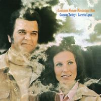 Conway Twitty & Loretta Lynn - Louisiana Woman, Mississippi Man