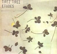Tirez Tirez - Etudes