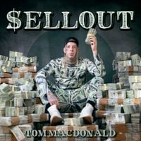 Tom MacDonald - Sellout