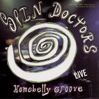 Spin Doctors - Homebelly Groove