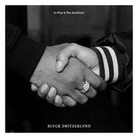 A-Plus & The Architect - BLVCK SWITZERLVND