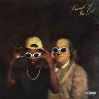 Duwap Kaine - Friends Till the End