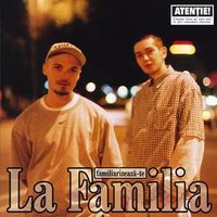 La Familia - Familiarizează-te