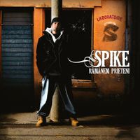 Spike - Răm&acirc;nem Prieteni