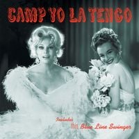 Yo La Tengo - Camp Yo La Tengo