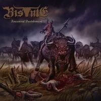 Bis•nte - Ancestral Punishment