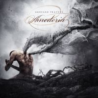 Amederia - Unheard Prayer