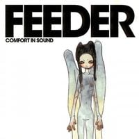 Feeder - Comfort in Sound
