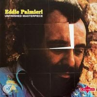 Eddie Palmieri - Unfinished Masterpiece