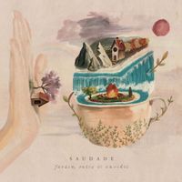 Saudade - jardim entre os ouvidos