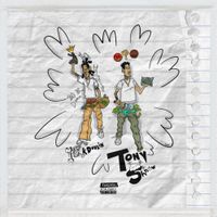 Tony Shhnow & 10kdunkin - Rp's and Plan B's