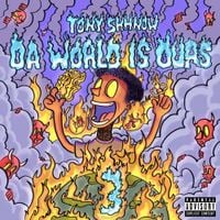 Tony Shhnow - Da World Is Ours 3