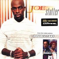 Joe - Stutter (Double Take Remix)