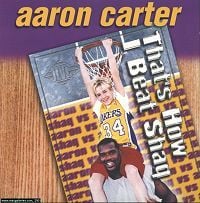Aaron Carter - That's How I Beat Shaq