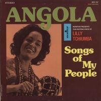 Lilly Tchiumba - Angola: Songs of My People