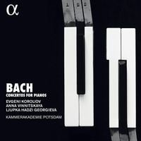Kammerakademie Potsdam / Evgeni Koroliov / Anna Vinnitskaya / Ljupka Hadzigeorgieva - Bach: Concertos for Pianos