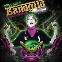 DrefGold - Kanaglia Mixtape