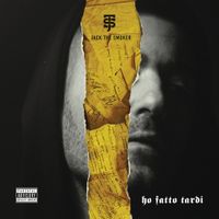 Jack The Smoker - Ho Fatto Tardi