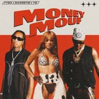 Tyga, Saweetie & YG - Money Mouf