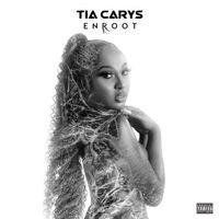 Tia Carys - EnRoot