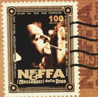 Neffa - Neffa & I Messaggeri Della Dopa