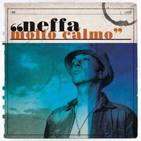 Neffa - Molto Calmo