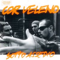 Cor Veleno - Sotto Assedio