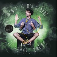 Willie Peyote - Non &egrave; il mio genere, il genere umano