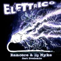 Rancore & DJ Myke - Elettrico