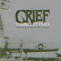 Grief - Turbulent Times