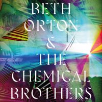 Beth Orton & The Chemical Brothers - I Never Asked To Be Your Mountain