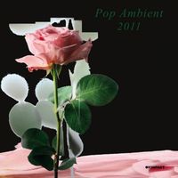 Various Artists - Pop Ambient 2011