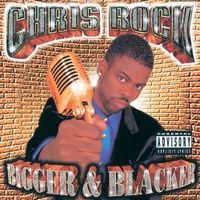 Chris Rock - Bigger & Blacker