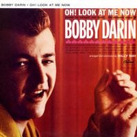 Bobby Darin - Oh Look At Me Now