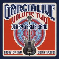 Jerry Garcia Band - GarciaLive Volume Two: August 5th, 1990 Greek Theatre