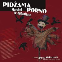Pidżama Porno - Marchef w butonierce