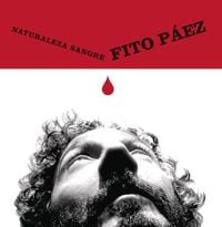 Fito P&aacute;ez - Naturaleza Sangre