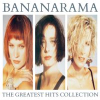 Bananarama - The Greatest Hits Collection