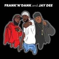 Frank'N'Dank And Jay Dee - Frank'N'Dank And Jay Dee EP