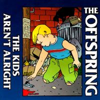 The Offspring - The Kids Aren't Alright
