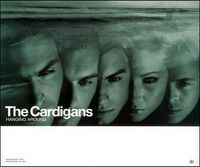 The Cardigans - Hanging Around