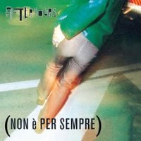 Afterhours - Non &Egrave; Per Sempre