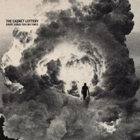 The Casket Lottery - Short Songs for End Times