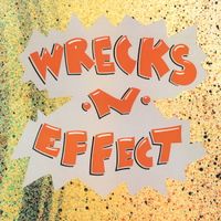 Wreckx-N-Effect - Wrecks-N-Effect