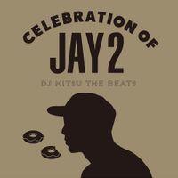 DJ Mitsu the Beats - Celebration of Jay 2