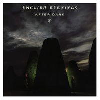 English Evenings - After Dark