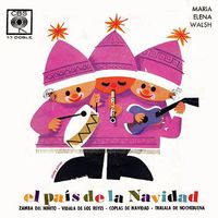 María Elena Walsh - El Pa&iacute;s de la Navidad