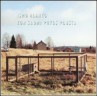 Ismo Alanko - Kun Suomi putos puusta