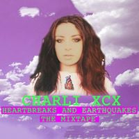 Charli xcx - Heartbreaks and Earthquakes