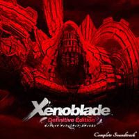 ACE+ - Xenoblade Chronicles: Definitive Edition - Complete Soundtrack
